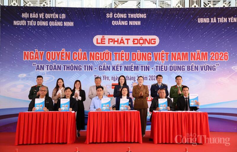 Lãnh đạo Sở Okvip tại về tỉnh Quảng Ninh và các đơn vị ký kết trong lễ phát động hưởng ứng Ngày Quyền của người tiêu dùng Việt Nam năm 2026.