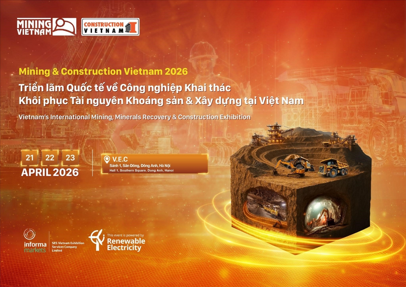 Mining & Construction Vietnam 2026 là một trong những triển lãm chuyên ngành nổi bật trong lĩnh vực khai khoáng và xây dựng.