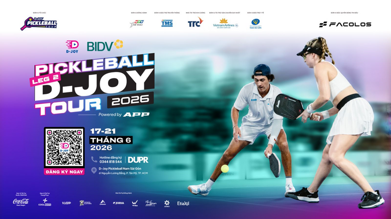 Phúc Huỳnh sẽ tham gia giải đấu BIDV CUP 2026 | D-Joy Pickleball Tour Leg 2 diễn ra từ ngày 17 đến 21/6/2026 sắp tới