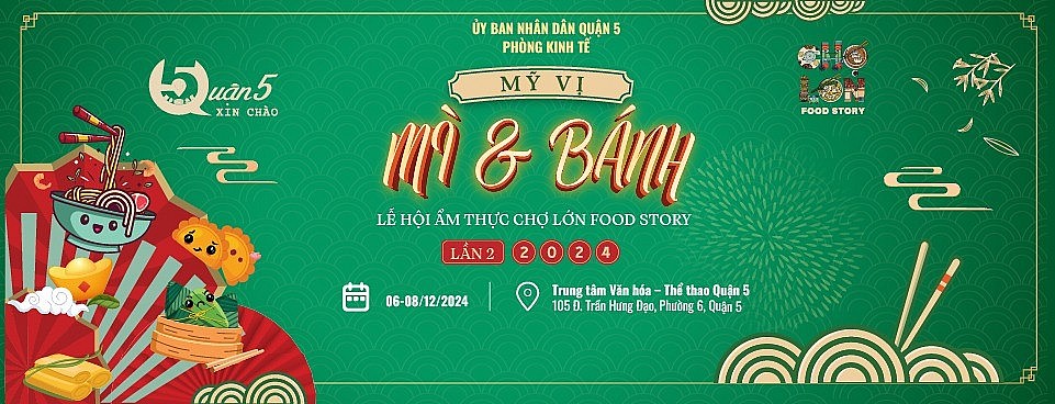 Lễ hội ẩm thực Chợ Lớn Food Story năm 2024 có gì đặc sắc?
