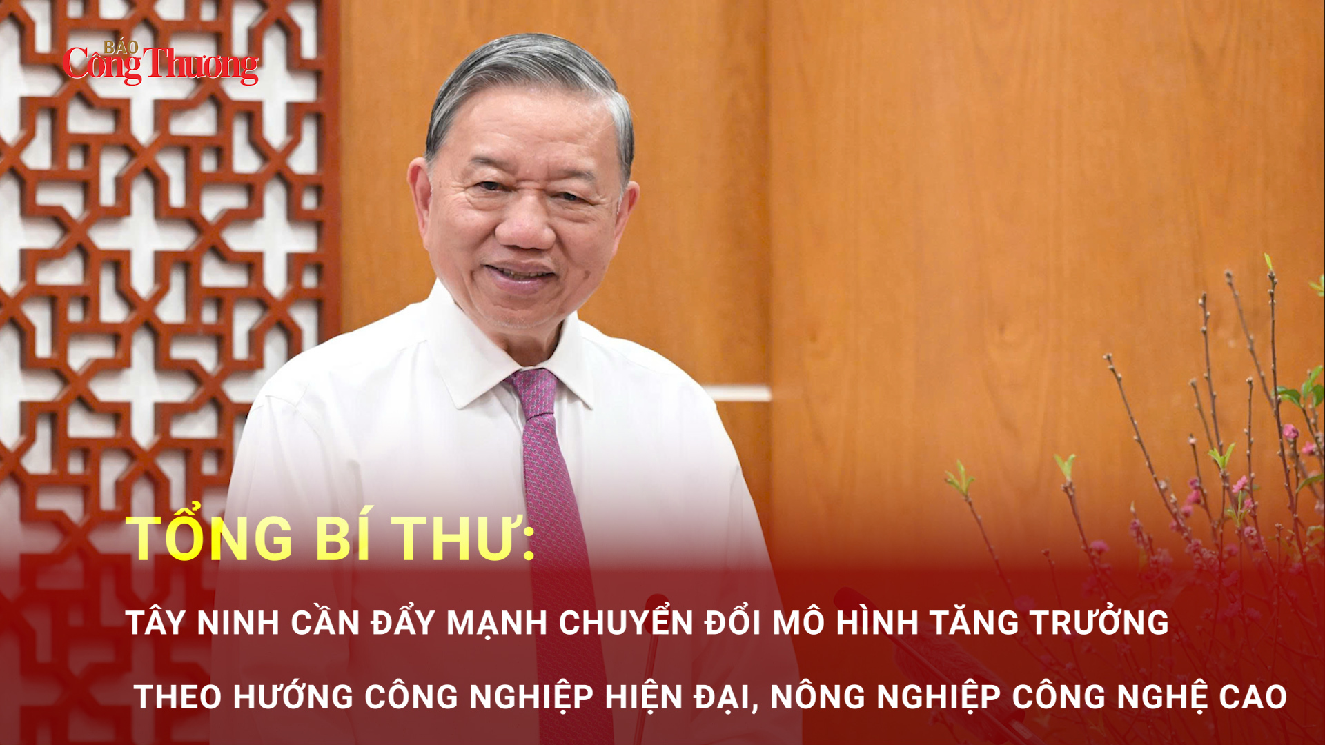 Tổng Bí thư: Tây Ninh cần đẩy mạnh chuyển đổi mô hình tăng trưởng theo hướng công nghiệp hiện đại