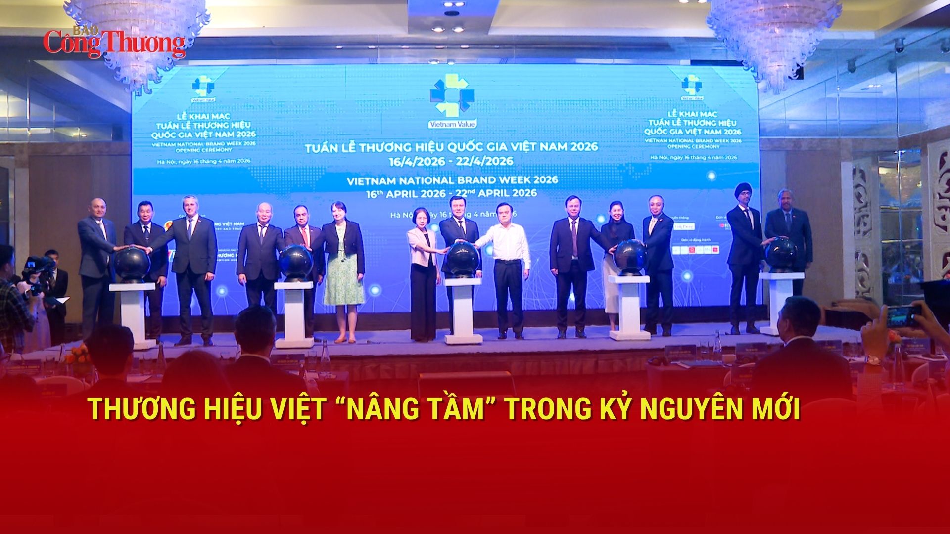 Thương hiệu Việt ‘nâng tầm’ trong kỷ nguyên mới
