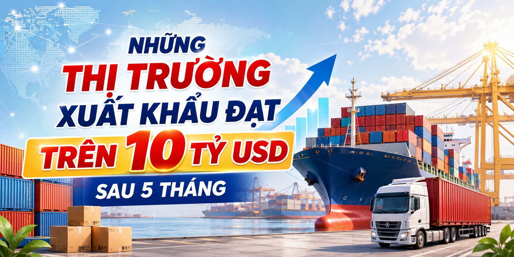Infographic | Những thị trường xuất khẩu trên 10 tỷ USD sau 5 tháng